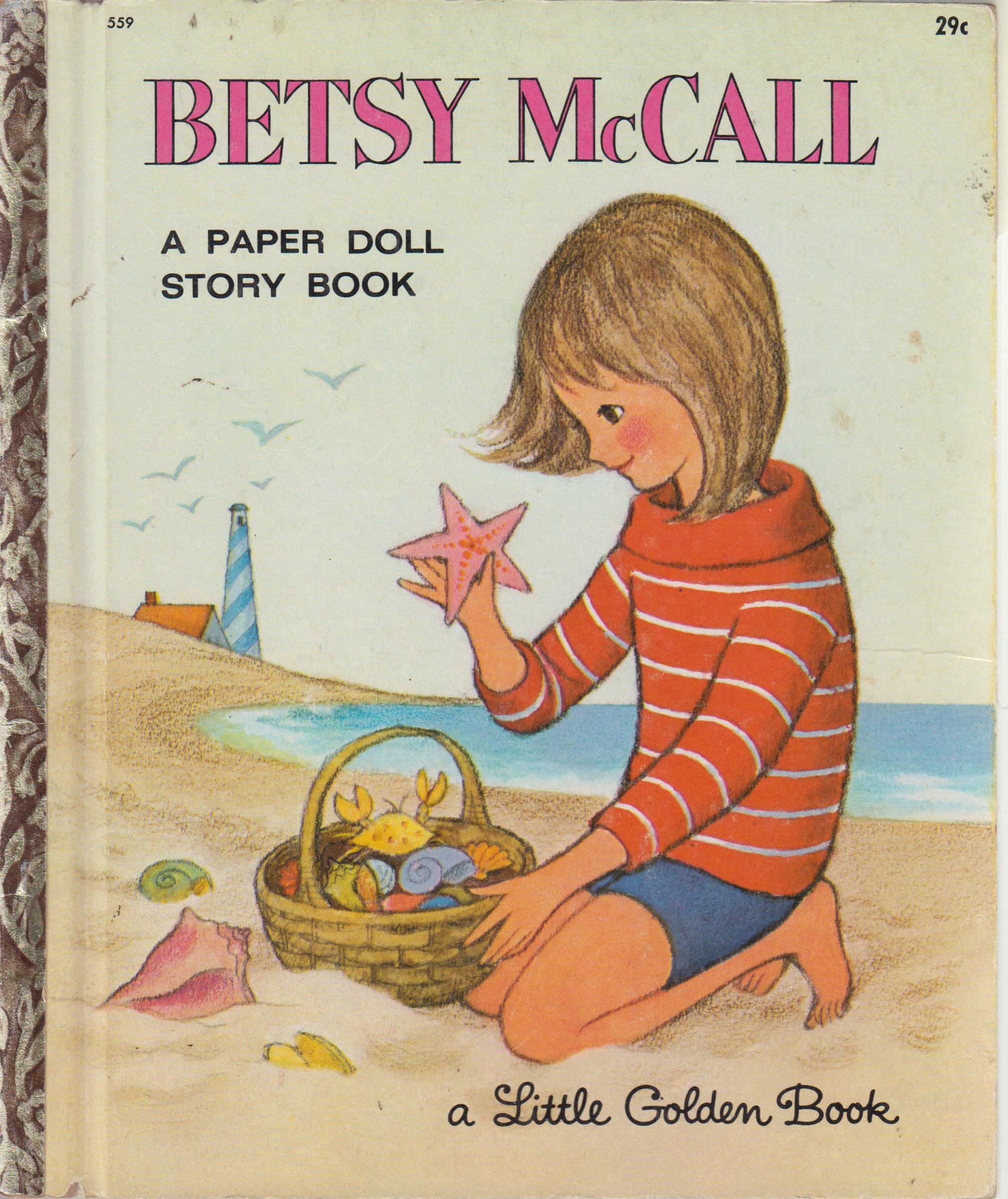 Betsy McCall Paper Doll Story Book Hardcover ? 1965