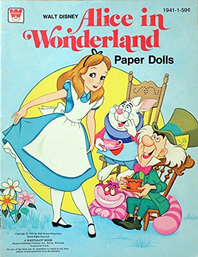 Walt Disney Alice In Wonderland Paper Dolls. (No. 1941-1). Paperback ? 1976